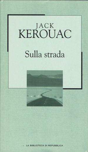 SULLA STRADA